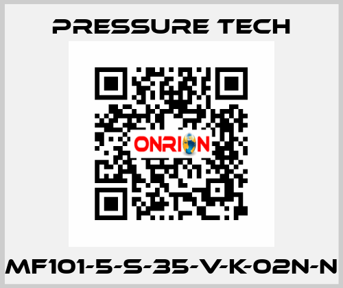 MF101-5-S-35-V-K-02N-N Pressure Tech