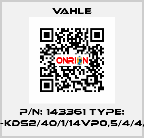 P/N: 143361 Type: SA-KDS2/40/1/14VP0,5/4/4/1-3 Vahle