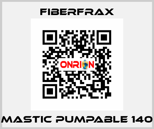 Mastic Pumpable 140 Fiberfrax