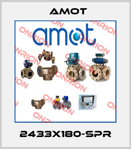 2433X180-SPR Amot