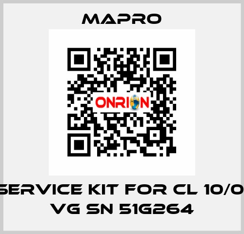 Service kit for CL 10/01 VG SN 51G264 Mapro