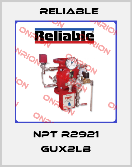 NPT R2921 GUX2LB Reliable