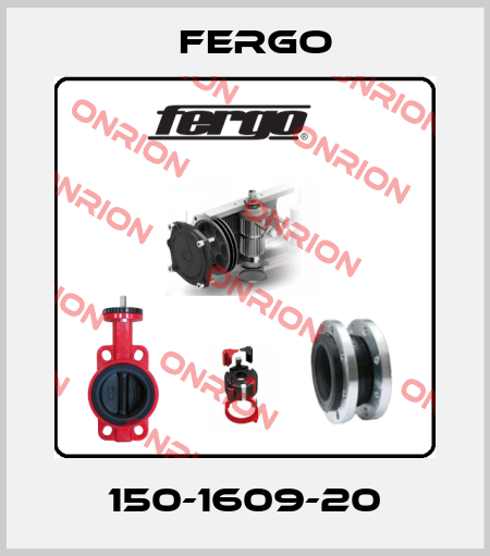 150-1609-20 Fergo