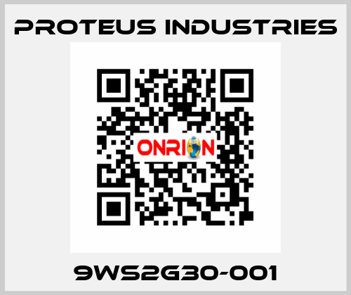 9WS2G30-001 PROTEUS INDUSTRIES