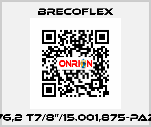 76,2 T7/8"/15.001,875-PAZ Brecoflex