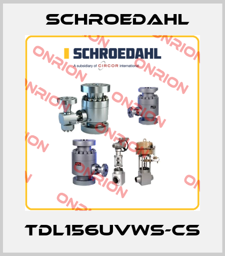 TDL156UVWS-CS Schroedahl