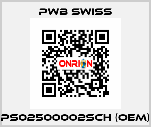 PS02500002SCH (OEM) PWB Swiss