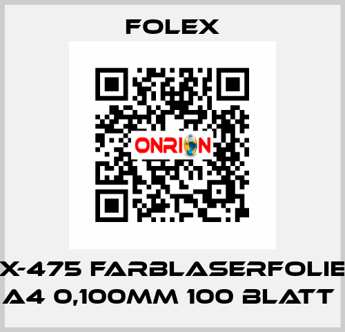 X-475 FARBLASERFOLIE A4 0,100MM 100 BLATT  Folex