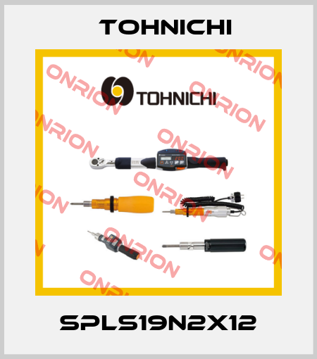 SPLS19N2X12 Tohnichi