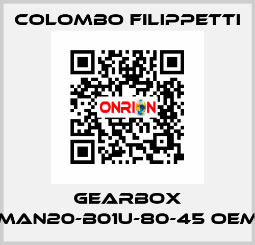 Gearbox MAN20-B01U-80-45 OEM Colombo Filippetti