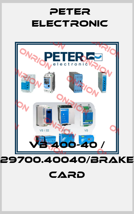 VB 400-40 / 29700.40040/brake card Peter Electronic