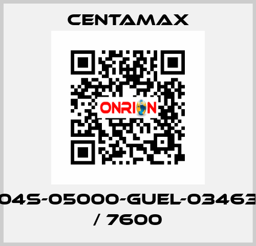 004S-05000-GUEL-034630 / 7600 CENTAMAX