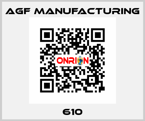 610 Agf Manufacturing