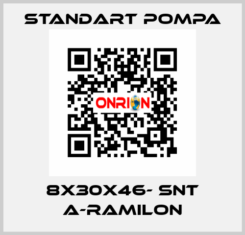 8x30x46- SNT A-RAMILON STANDART POMPA