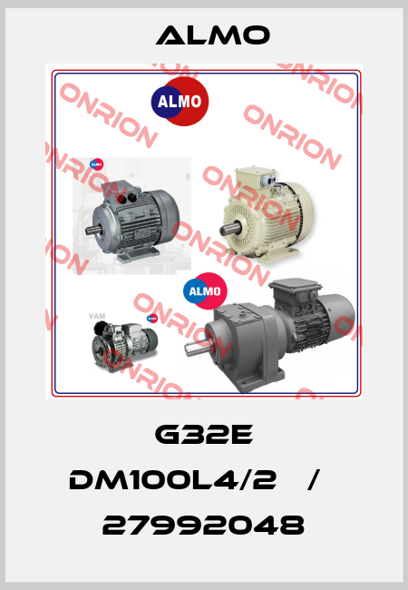 G32E DM100L4/2   /   27992048 Almo