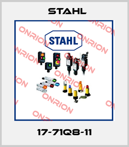 17-71Q8-11 Stahl