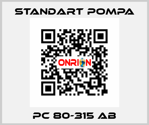 PC 80-315 AB STANDART POMPA