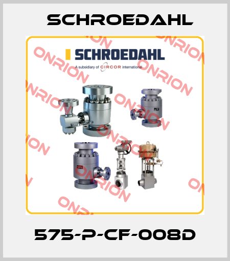 575-P-CF-008D Schroedahl