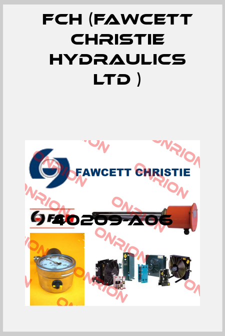 40209-A06 FCH (Fawcett Christie Hydraulics Ltd )
