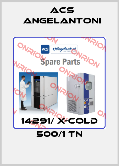 14291/ X-Cold 500/1 TN ACS Angelantoni