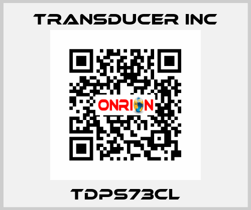 TDPS73CL TRANSDUCER INC