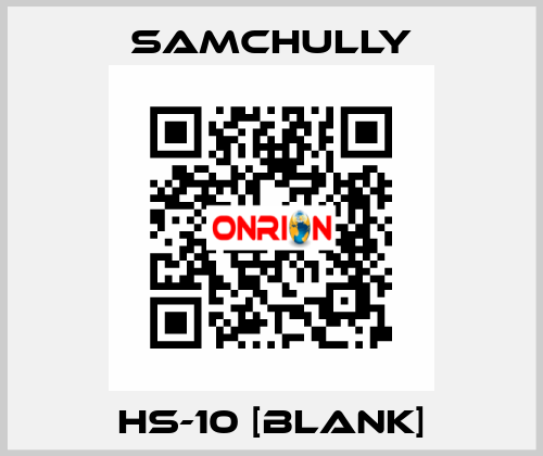 HS-10 [BLANK] Samchully