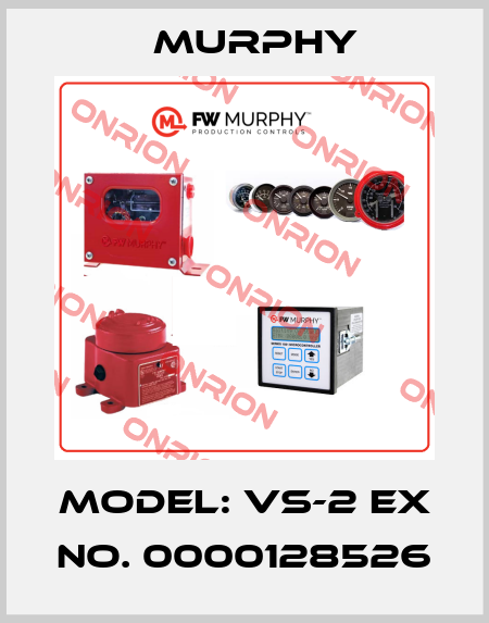 Model: VS-2 EX No. 0000128526 Murphy