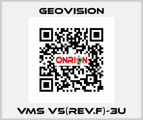 VMS V5(Rev.F)-3U GeoVision