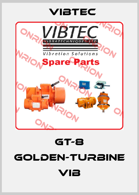 GT-8 GOLDEN-TURBINE VIB Vibtec