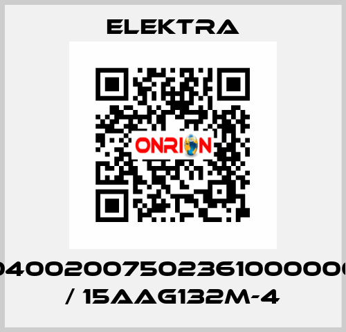 04002007502361000000 / 15AAG132M-4 ELEKTRA