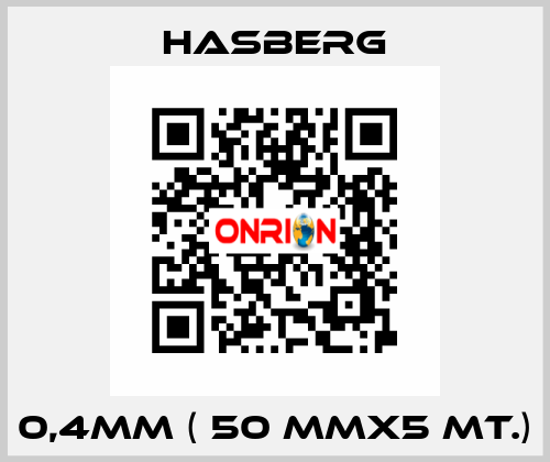 0,4MM ( 50 MMX5 MT.) Hasberg