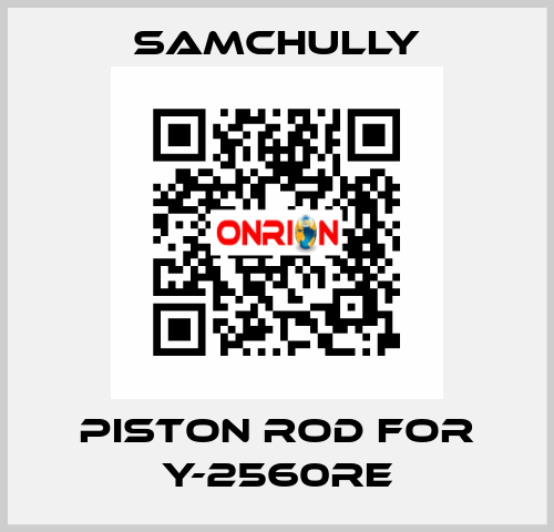 piston rod for Y-2560RE Samchully