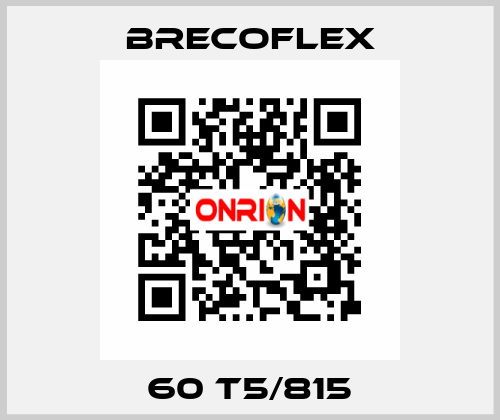 60 T5/815 Brecoflex