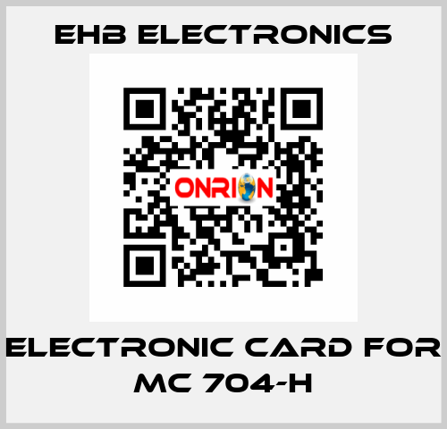 electronic card for MC 704-H ehb electronics