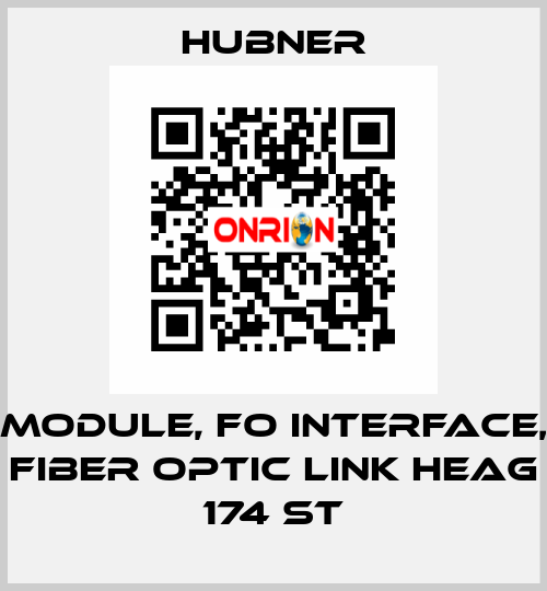 Module, FO Interface, Fiber Optic Link HEAG 174 ST HUBNER