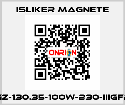 UGz-130.35-100W-230-IIIGF20 ISLIKER MAGNETE