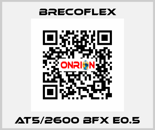 AT5/2600 BFX E0.5 Brecoflex