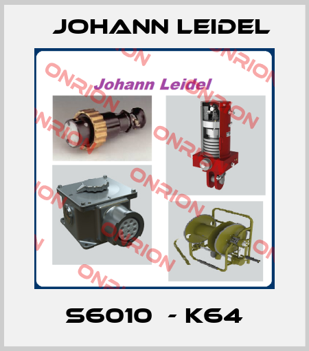 S6010  - K64 Johann Leidel