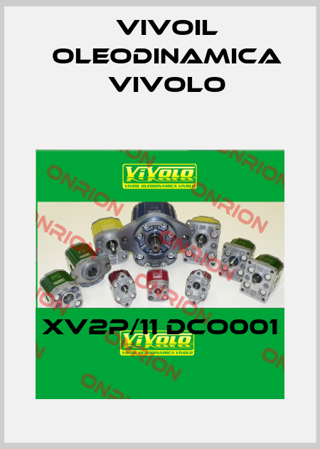 XV2P/11 DCO001 Vivoil Oleodinamica Vivolo