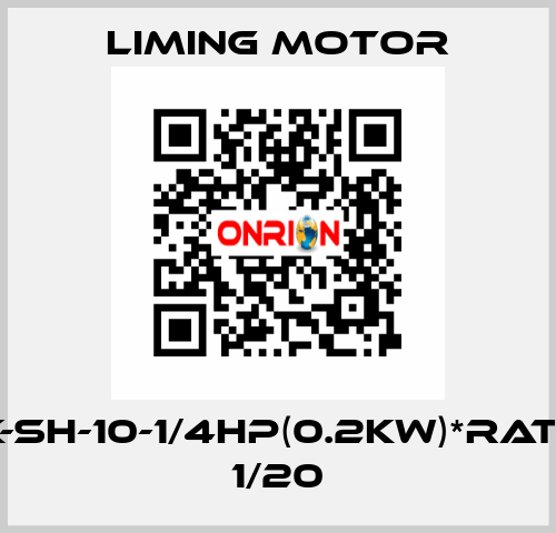 LK-SH-10-1/4HP(0.2KW)*RATIO 1/20 Liming Motor