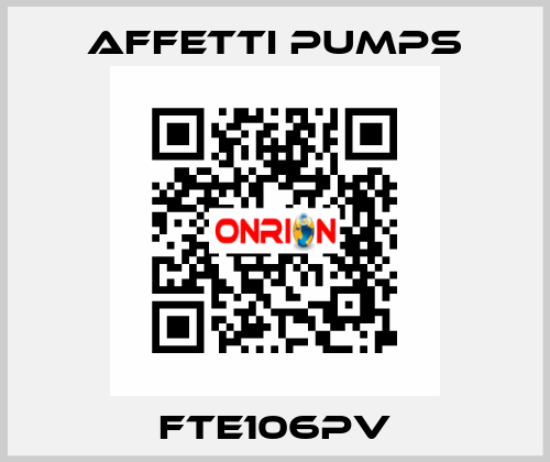 FTE106PV Affetti pumps