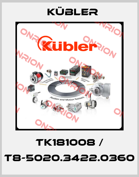 TK181008 / T8-5020.3422.0360 Kübler