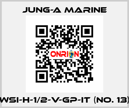 WSI-H-1/2-V-GP-IT (No. 13) JUNG-A MARINE