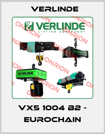 VX5 1004 B2 - EUROCHAIN Verlinde
