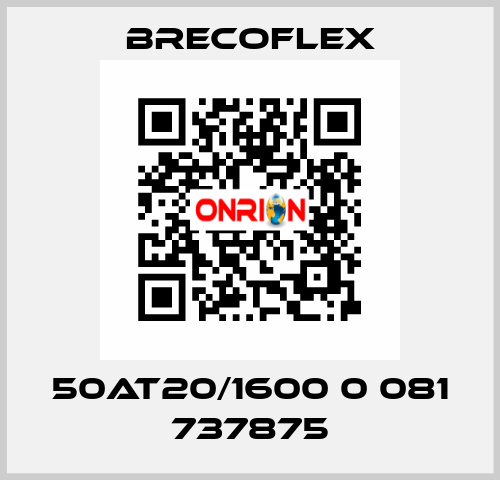 50AT20/1600 0 081 737875 Brecoflex