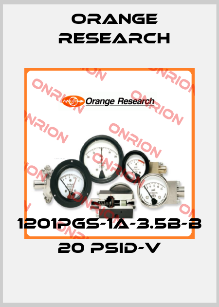 1201PGS-1A-3.5B-B 20 PSID-V Orange Research