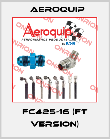 FC425-16 (FT version) Aeroquip