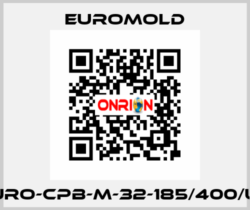 EURO-CPB-M-32-185/400/UN EUROMOLD