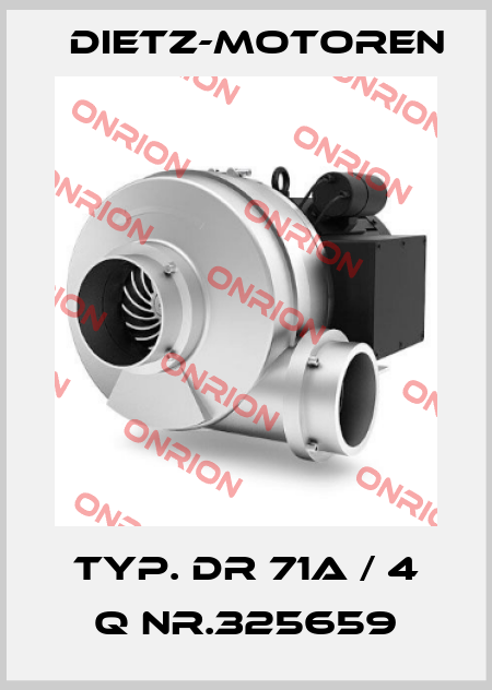 Typ. DR 71A / 4 Q Nr.325659 Dietz-Motoren