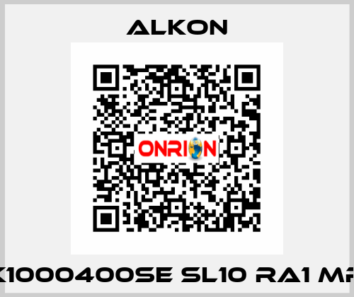 K1000400SE SL10 RA1 MR ALKON